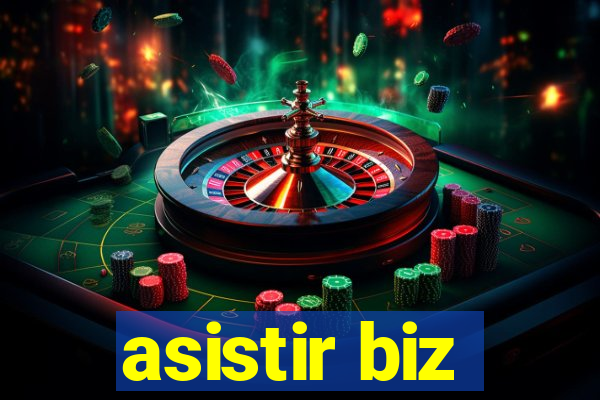 asistir biz